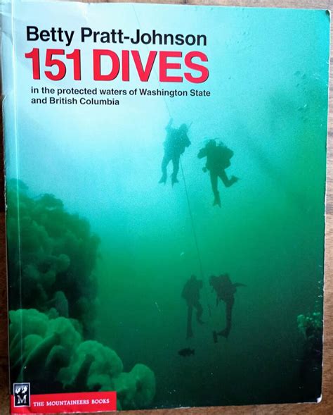 151 dives in the protected waters of washington state and british columbia Reader