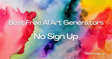 16 Amazing Free AI Art Generators with No Sign Up Required