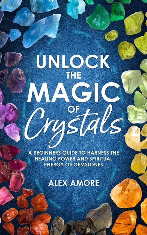 17 Books on Healing Stones and Crystals: Unlock the Power of Nature's Treasures