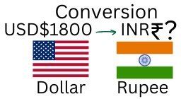 1800 USD to INR: Exchange Rates, Calculations, and More