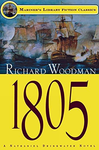 1805 6 a nathanial drinkwater novel mariners library fiction classic PDF