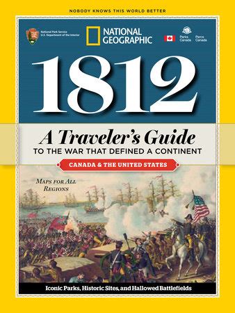 1812 A Traveler s Guide to the War That Defined a Continent Reader
