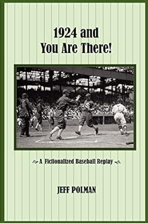 1924 and you are there a fictionalized baseball replay Reader