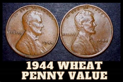 1944 Wheat Penny Worth: A Detailed Guide to Its Value