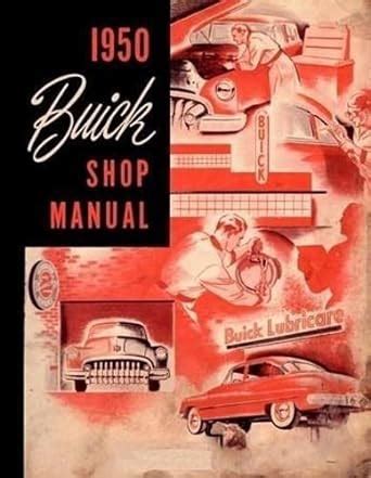 1950 buick repair shop manual original Kindle Editon