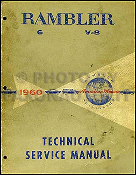1960 AMC RAMBLER REPAIR MANUAL Ebook Doc