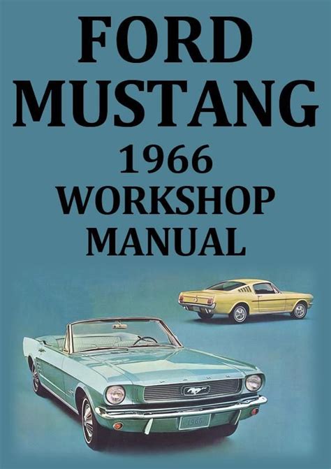 1966 mustang shop manual free Reader