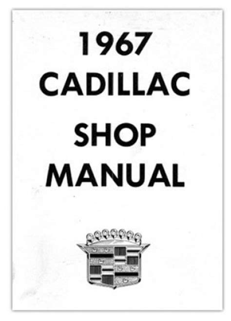 1967 cadillac repair shop manual original Kindle Editon