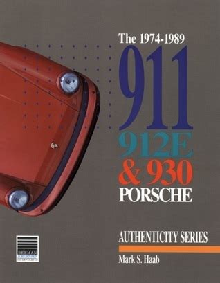 1974 1989 911 912e and 930 porsche authenticity Reader