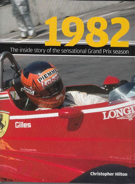 1982 the inside story of the sensational grand prix season Doc