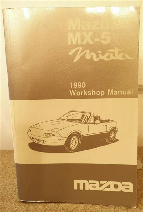 1990 Mazda Miata Factory Service Manual Pdf Manual Ebook Doc