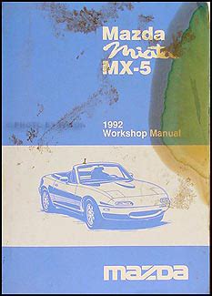 1992 Mazda Mx 5 Miata Workshop Manual Ebook Reader