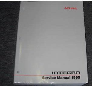 1995 acura integra service repair shop manual oem 95 Kindle Editon