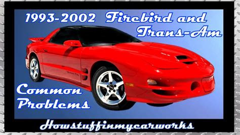 1995 pontiac firebird common problems Reader