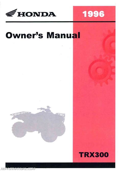 1996 honda fourtrax 300 owners manual Kindle Editon