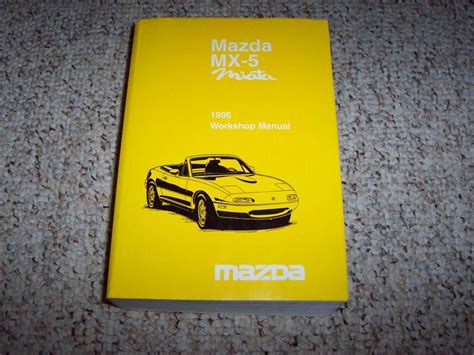 1996 mazda miata workshop manual Reader