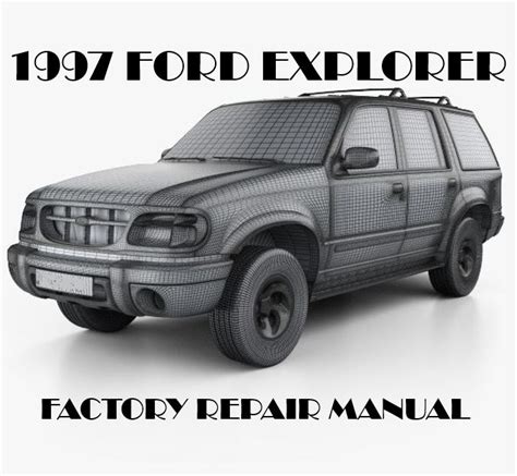 1997 ford explorer repair manual download Epub