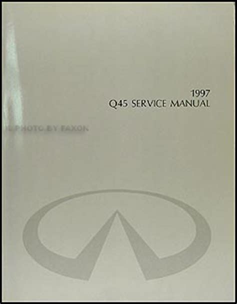 1997 infiniti q45 maintenance manual Reader