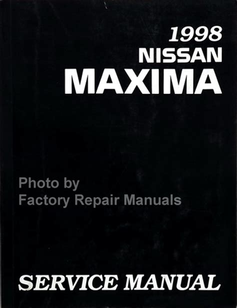 1998 maxima factory service manual Doc