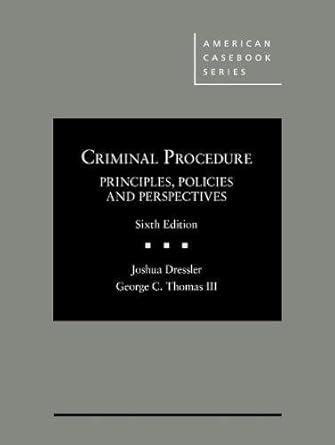 1999 Supplement to Criminal Procedure Principles Policies and Perspectives Epub