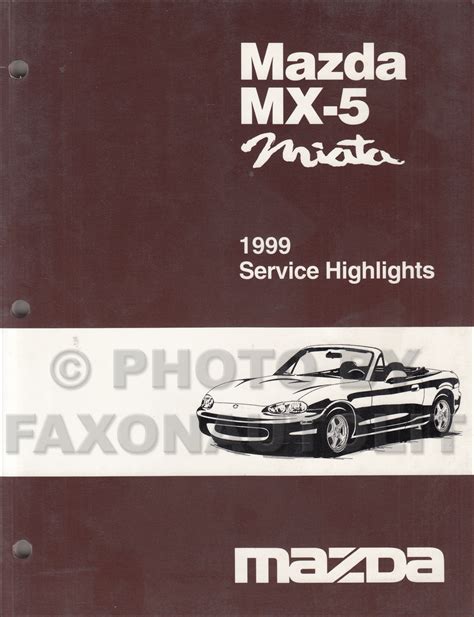 1999 miata factory service manual Kindle Editon