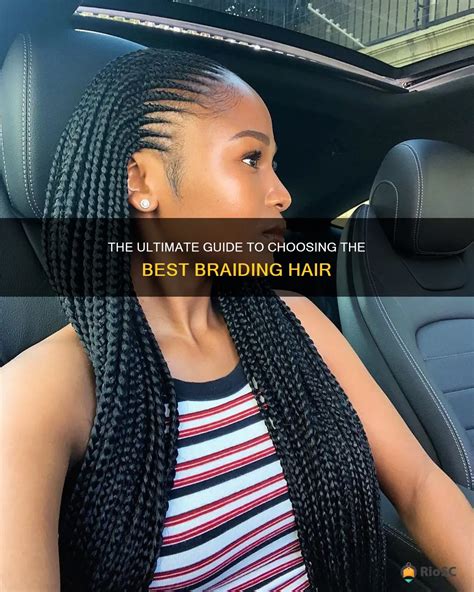 1B Braiding Hair: The Ultimate Guide to Enhancing Your Natural Beauty