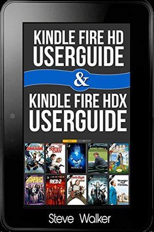 2 Books in 1 Kindle Fire HD User Guide and 250 Fire HD Apps Giving You Everything You Need to Get Started With Your Kindle PDF