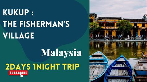 2 Days 1 Night Trip in Malaysia: Ultimate Guide to a Memorable Getaway