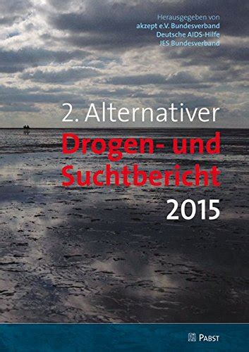 2 alternativer drogen suchtbericht 2015 Doc