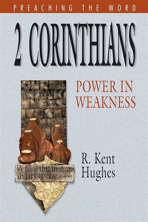 2 corinthians redesign power in weakness preaching the word Doc