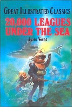 20 000 leagues under the sea great illustrated classics PDF