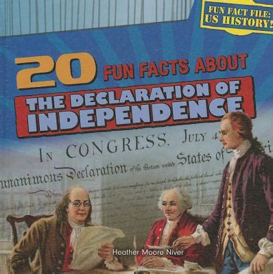 20 Fun Facts about the Declaration of Independence Kindle Editon