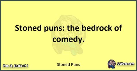 20 Rock-Solid Puns That Will Get You Stoned