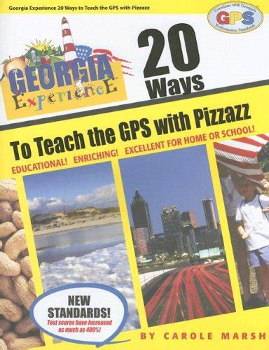 20 Ways to Teach the GPS with Pizzazz Georgia Experience Doc