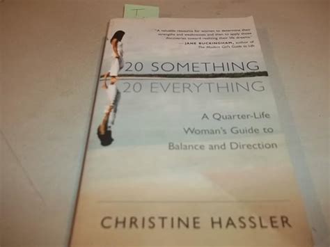 20-Something 20-Everything A Quarter-life Woman s Guide to Balance and Direction Kindle Editon