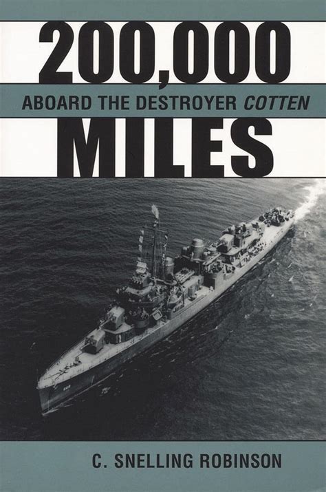 200 000 miles aboard the destroyer cotten Reader