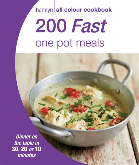 200 Fast One Pot Meals Hamlyn All Color Reader