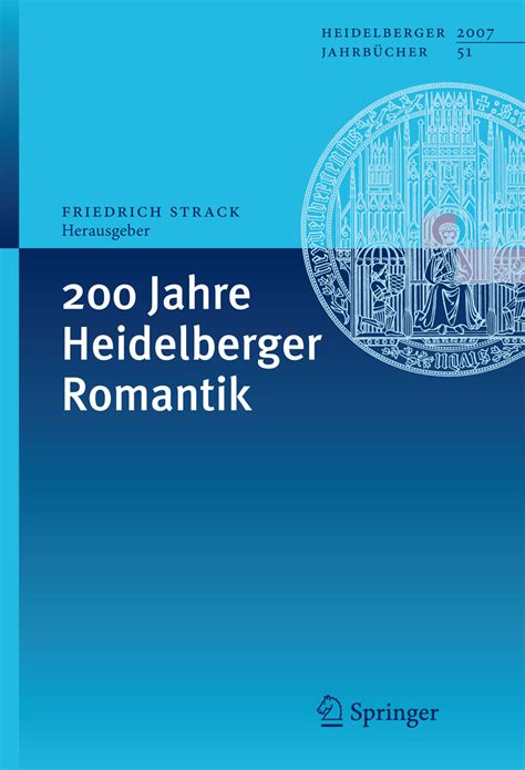 200 Jahre Heidelberger Romantik 1st Edition Doc