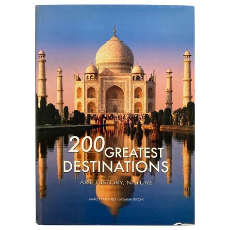 200 great destinations art history nature Reader