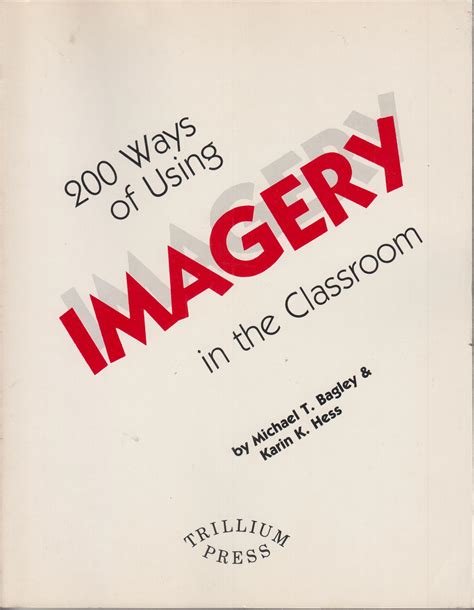 200 ways of using imagery in the classroom Doc