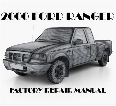 2000 ford ranger repair manual Reader