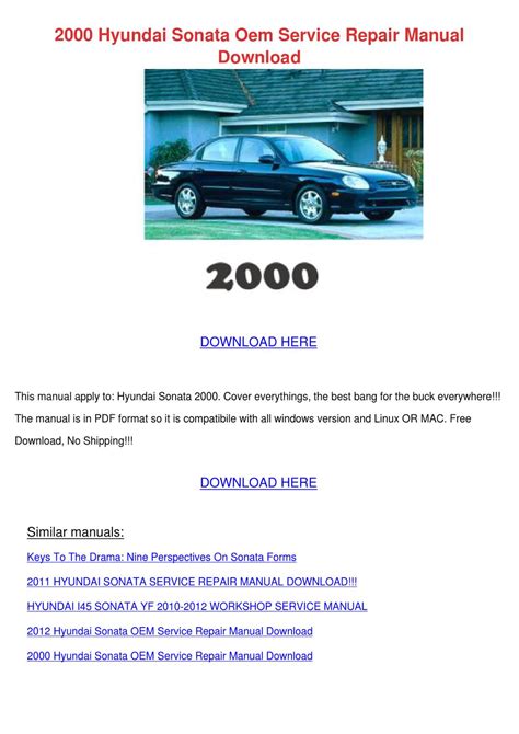 2000 hyundai sonata oem service repair manual download Kindle Editon