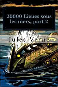 20000 Lieues Sous Les Mers Part 2 French Edition Kindle Editon
