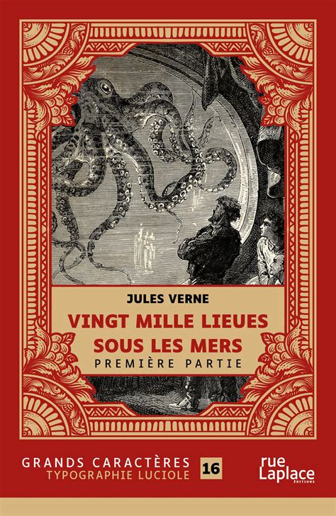 20000 lieues sous les mers Première Partie Annoté et Illustré Edition Enrichie French Edition