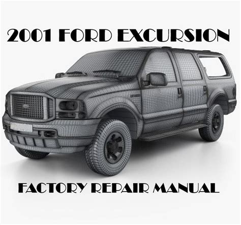 2001 ford excursion repair manual Kindle Editon