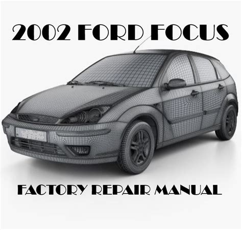 2002 ford focus repair problems Kindle Editon