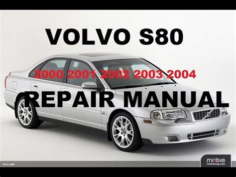 2002 volvo s80 repair manual Doc