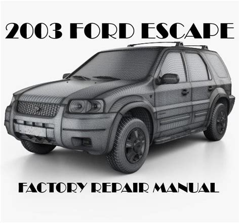 2003 ford escape repair Kindle Editon