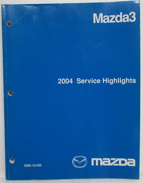 2003 mazda3 service highlights PDF