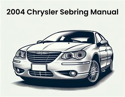 2004 chrysler sebring service manual pdf Kindle Editon